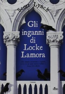 Gli inganni locke - gli, lamora